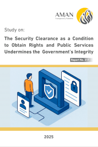 The Security Clearance as a Condition to Obtain Rights and Public Services Undermines the Government’s Integrity