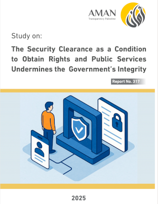 The Security Clearance as a Condition to Obtain Rights and Public Services Undermines the Government’s Integrity
