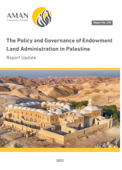 The Policy and Governance of Endowment Land Administration in Palestine