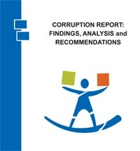 CORRUPTION REPORT: FINDINGS, ANALYSIS and  RECOMMENDATIONS